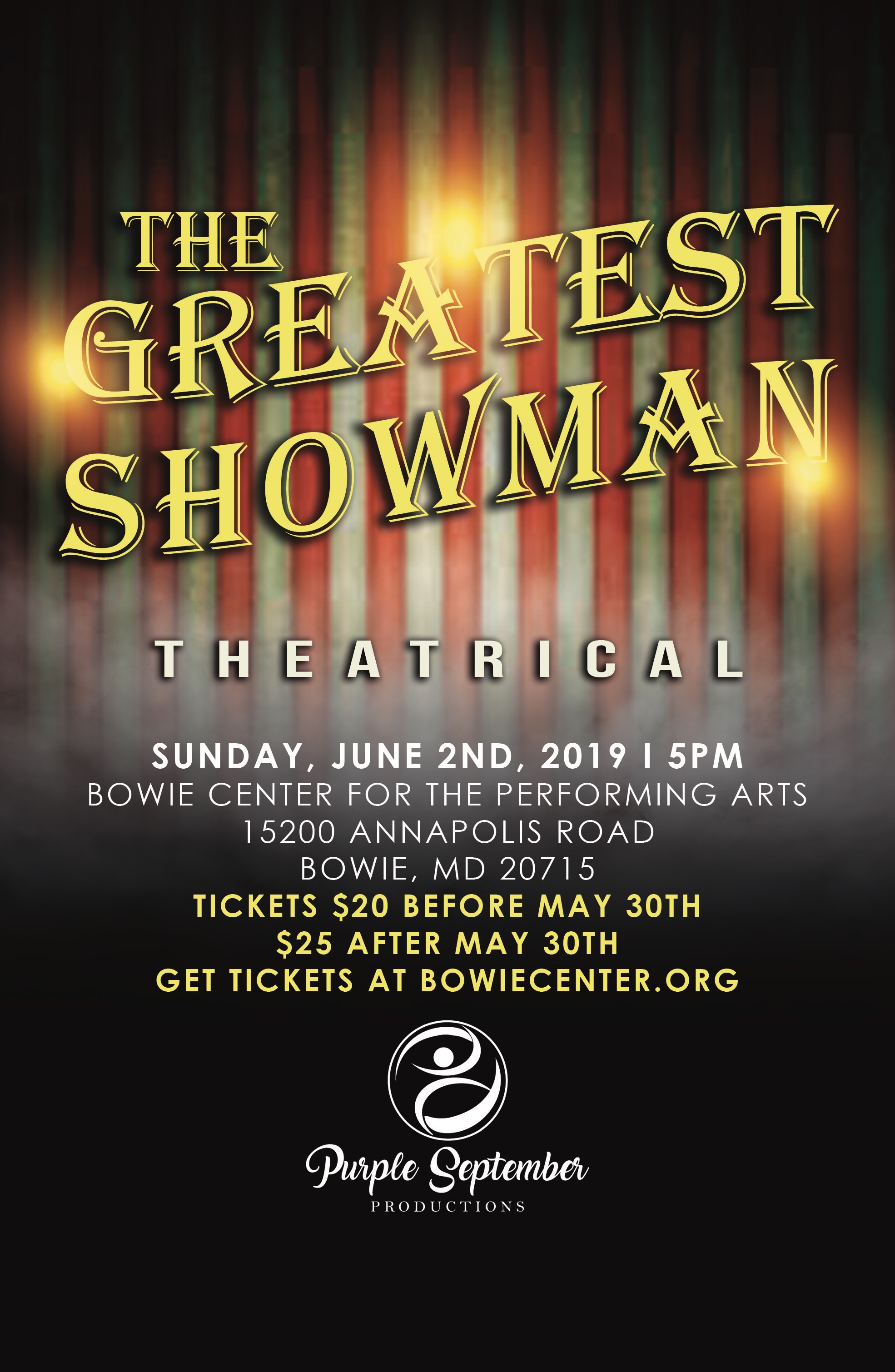 Ticket Sales "The Greatest Showman" at The Bowie Center on Sunday